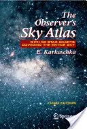 Atlas oblohy časopisu Observer: S 50 hvězdnými mapami pokrývajícími celou oblohu - The Observer's Sky Atlas: With 50 Star Charts Covering the Entire Sky