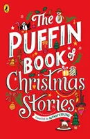 Puffinova kniha vánočních příběhů - Puffin Book of Christmas Stories