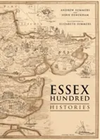 Sto historií z Essexu - Essex Hundred Histories