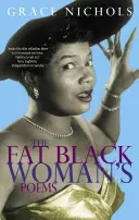 Básně tlusté černošky - Fat Black Woman's Poems