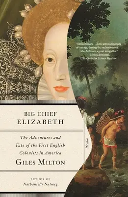 Velký náčelník Elizabeth: Elizabeth: Dobrodružství a osudy prvních anglických kolonistů v Americe - Big Chief Elizabeth: The Adventures and Fate of the First English Colonists in America
