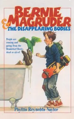 Bernie Magruder a mizející těla - Bernie Magruder and the Disappearing Bodies