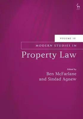 Moderní studie z majetkového práva, svazek 10 - Modern Studies in Property Law, Volume 10
