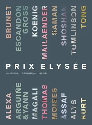 Prix Elyse: Kniha nominovaná na cenu 2020-2022 - Prix Elyse: The Nominees' Book 2020-2022