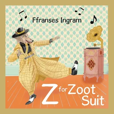 Z jako Zoot Suit - Z for Zoot Suit