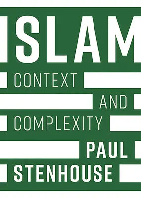 Islám: Kontext a složitost - Islam: Context and Complexity