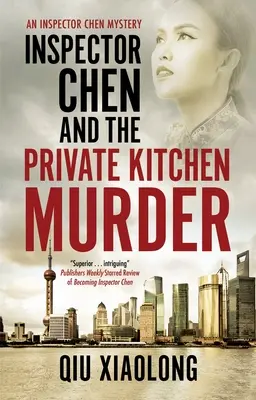 Inspektor Chen a vražda v soukromé kuchyni - Inspector Chen and the Private Kitchen Murder