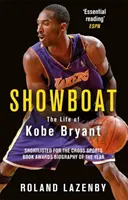 Showboat - Život Kobeho Bryanta - Showboat - The Life of Kobe Bryant
