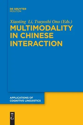 Multimodalita v čínské interakci - Multimodality in Chinese Interaction