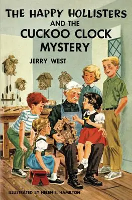 Šťastní Hollisteři a záhada kukačkových hodin - The Happy Hollisters and the Cuckoo Clock Mystery