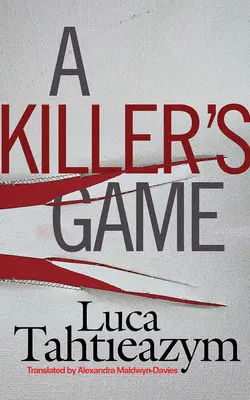 Hra na vraha - A Killer's Game