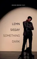 Něco temného - Something Dark