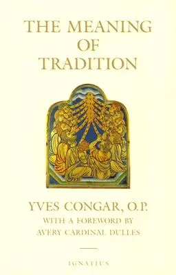 Význam tradice - The Meaning of Tradition