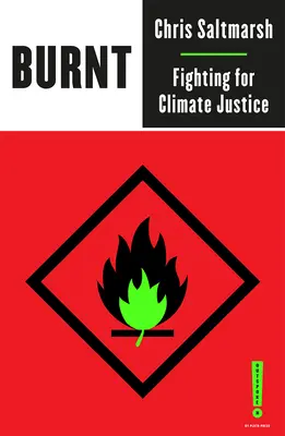 Burnt: Boj za klimatickou spravedlnost - Burnt: Fighting for Climate Justice