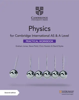 Cambridge International as & a Level Physics Practical Workbook (Cvičebnice praktických cvičení z fyziky) - Cambridge International as & a Level Physics Practical Workbook