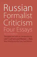 Ruská formalistická kritika: Čtyři eseje, druhé vydání - Russian Formalist Criticism: Four Essays, Second Edition