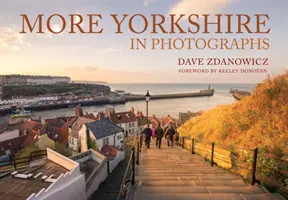 Další Yorkshire na fotografiích - More Yorkshire in Photographs