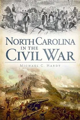 Severní Karolína v občanské válce - North Carolina in the Civil War