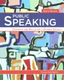 Veřejné projevy: Koncepty a dovednosti pro různorodou společnost - Public Speaking: Concepts and Skills for a Diverse Society