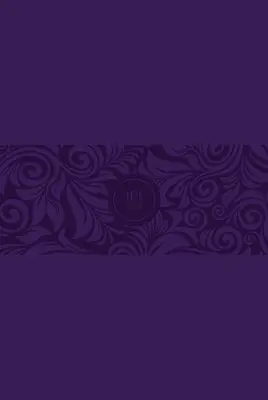 The Passion Translation New Testament (2020 Edition) Large Print Violet: The Passion Translation New Testament (2020 Edition): The Passion Translation New Testament (2020 Edition) Large Print Violet: S žalmy, příslovími a Písní písní. - The Passion Translation New Testament (2020 Edition) Large Print Violet: With Psalms, Proverbs and Song of Songs