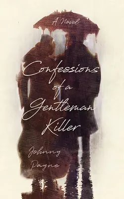 Zpověď zabijáckého gentlemana - Confessions of a Gentleman Killer