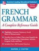 Francouzská gramatika: Kompletní referenční příručka - French Grammar: A Complete Reference Guide
