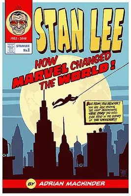 Stan Lee: Jak Marvel změnil svět - Stan Lee: How Marvel Changed the World