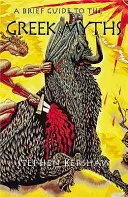 Stručný průvodce řeckými mýty - Brief Guide to the Greek Myths
