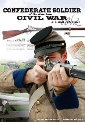 Voják Konfederace v americké občanské válce - Confederate Soldier of the American Civil War