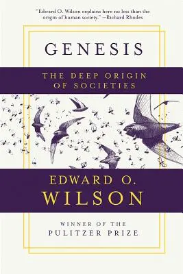 Genesis: Hluboký původ společností - Genesis: The Deep Origin of Societies