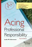 Jak zvládnout profesní odpovědnost - Acing Professional Responsibility