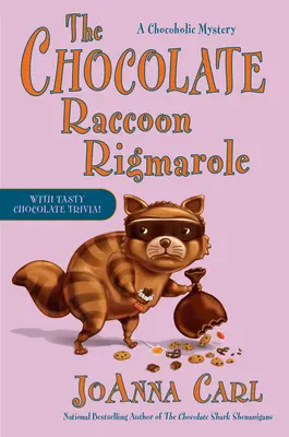 Čokoládová mývalí rošáda - The Chocolate Raccoon Rigmarole