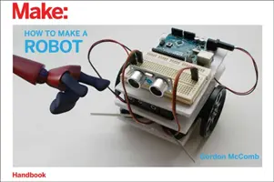 Jak si vyrobit robota - How to Make a Robot