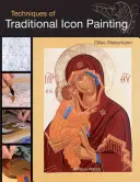 Techniky tradiční malby ikon - Techniques of Traditional Icon Painting