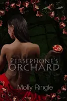 Persefonin sad, 1 - Persephone's Orchard, 1