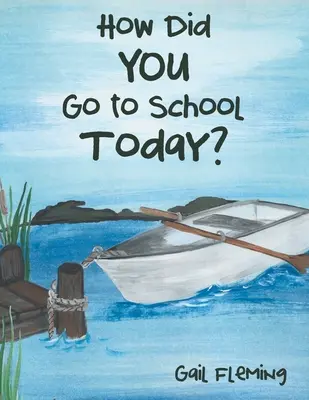 Jak se vám dnes chodilo do školy? - How Did You Go to School Today?