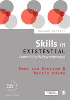 Dovednosti v existenciálním poradenství a psychoterapii - Skills in Existential Counselling & Psychotherapy
