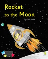 Raketa na Měsíc - Fáze Phonics 3 - Rocket to the Moon - Phonics Phase 3