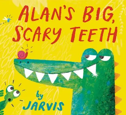 Alanovy velké, děsivé zuby - Alan's Big, Scary Teeth