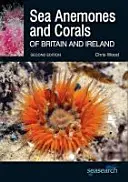 Mořské sasanky a korály Británie a Irska - Sea Anemones and Corals of Britain and Ireland