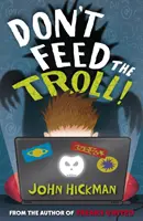 Nekrmte trolla - Don't Feed the Troll