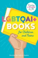 LGBTQAI+ knihy pro děti a dospívající: Děti a mládež pro děti a mládež s postižením: Okénko pro všechny - LGBTQAI+ Books for Children and Teens: Providing a Window for All