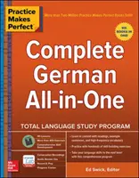 Practice Makes Perfect: Kompletní němčina All-In-One - Practice Makes Perfect: Complete German All-In-One