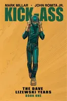Kick-Ass: The Dave Lizewski Years Book One (Kick-Ass: Léta Davea Lizewského, kniha první) - Kick-Ass: The Dave Lizewski Years Book One