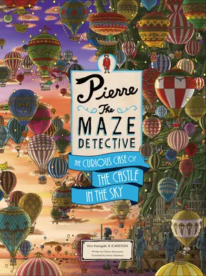 Detektiv Pierre z bludiště: Podivuhodný případ hradu v oblacích - Pierre the Maze Detective: The Curious Case of the Castle in the Sky