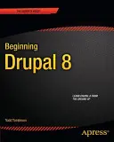 Začínáme s Drupalem 8 - Beginning Drupal 8