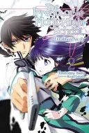The Irregular at Magic High School, Vol. 2 (Light Novel): Oblouk zápisu, část II - The Irregular at Magic High School, Vol. 2 (Light Novel): Enrollment Arc, Part II
