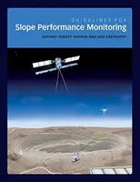 Pokyny pro sledování výkonnosti svahů - Guidelines for Slope Performance Monitoring