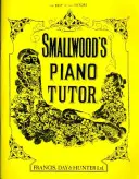 Smallwoodův učitel klavíru: Nejlepší ze všech lektorů - Smallwood's Piano Tutor: The Best of All Tutors
