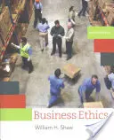 Obchodní etika: Učebnice s případy - Business Ethics: A Textbook with Cases